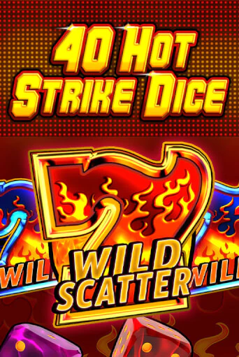40 Hot Strike Dice в демо-режиме играть бесплатно | Азино888