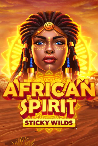 African Spirit Sticky Wilds в демо-режиме играть бесплатно | Азино888