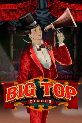 Big Top в демо-режиме играть бесплатно | Азино888