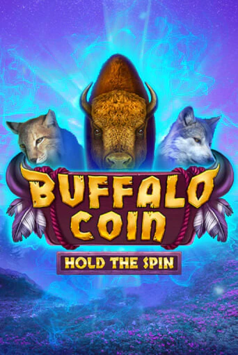 Buffalo Coin Hold The Spin в демо-режиме играть бесплатно | Азино888