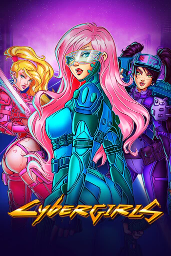 Cybergirls в демо-режиме играть бесплатно | Азино888