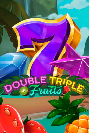 Double-Triple Fruits в демо-режиме играть бесплатно | Азино888