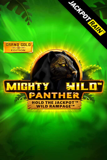 Mighty Wild: Panther Grand Gold Edition JackpotRain в демо-режиме играть бесплатно | Азино888