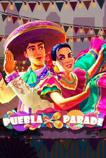 Puebla Parade в демо-режиме играть бесплатно | Азино888